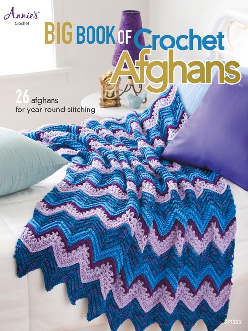 Title details for Big Book of Crochet Afghans by Connie Ellison - Available